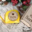 Mérőszalagos doboz mérőszalaggal- apák napjára 